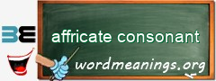 WordMeaning blackboard for affricate consonant